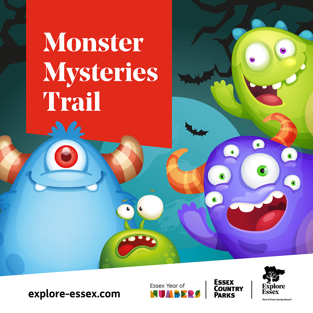 Image promoting Monster Mysteries Trail at Essex Country Parks showing four colourful monsters with different appearances.  Logos for Essex Year of NUMBERS, Essex Country Parks and Explore Essex appear at the bottom, along with the URL explore-essex.com