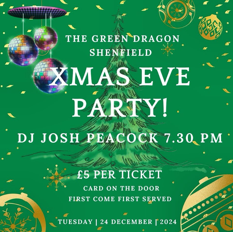 Image promoting the Christmas Eve Party at the Green Dragon Shenfield on 24 December at 7.30pm.