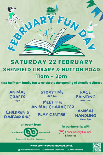 Image promoting the Brentwood Connected February Fun Day on Saturday 22 February in Brentwood from 11am, in partnership with Essex Libraries