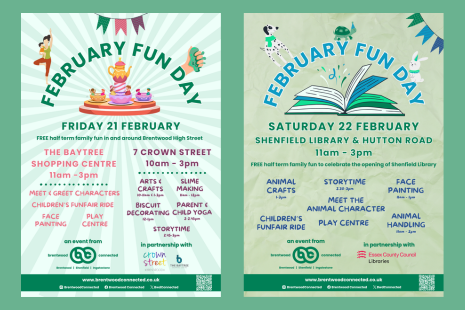 Image showing the posters for the Brentwood Connected February Fun Days in Brentwood (Friday 21 February) and Shenfield (Saturday 22 February)