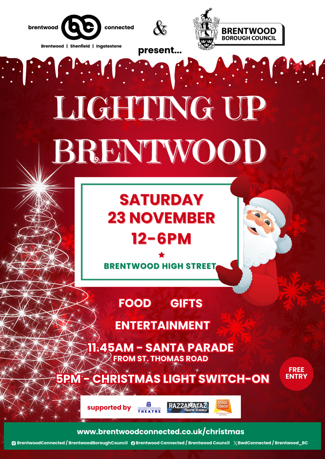 Poster for Lighting Up Brentwood - Saturday 23 November 12-6pm, High Street Brentwood, presented by Brentwood Connected and Brentwood Borough Council.  Image shows a Father Christmas character holding a board with event information.  There will food, gifts and entertainment.  11.45am is the Santa Parade.  5pm is the Christmas light switch on.