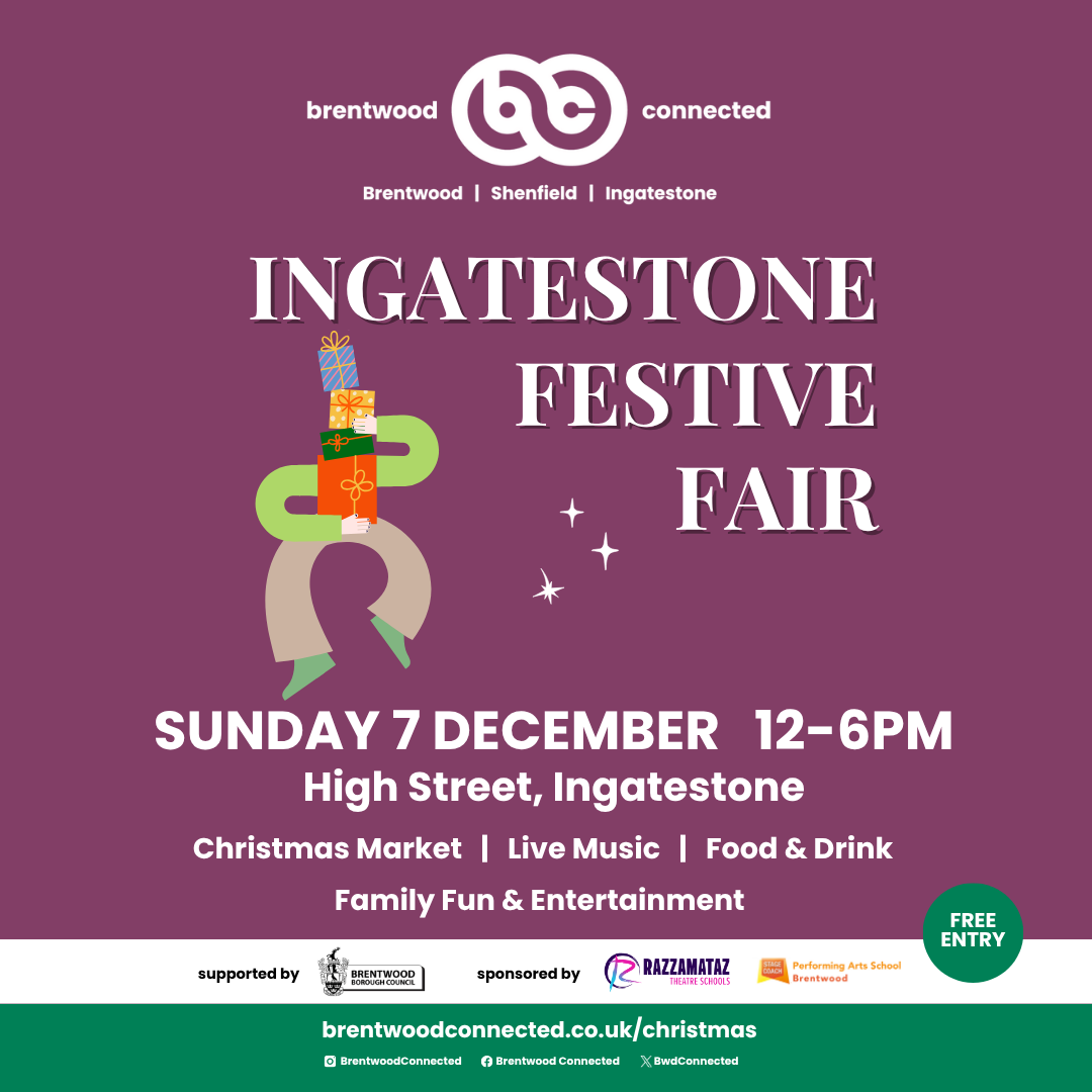Poster promoting Ingatestone Festive Fair from Brentwood Connected on Sunday 7 December 2025.